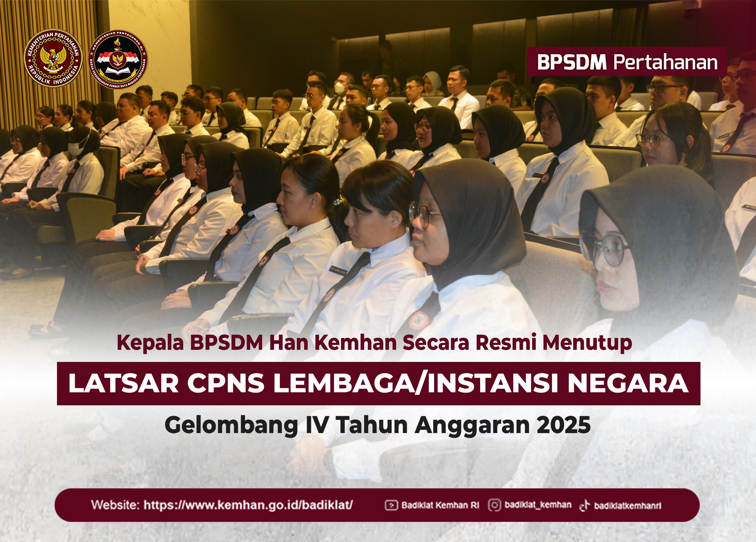 Kepala BPSDM Han Kemhan Secara Resmi Menutup Latsar CPNS Lembaga dan Instansi Negara Gelombang IV TA. 2025
